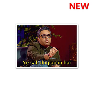Ye Sab Doglapan hai Sticker waterproof vinyl decal for laptop, bike, car & bottle