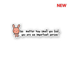 You Important person Sticker waterproof vinyl decal for laptop, bike, car & bottle