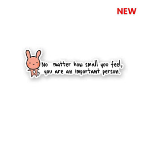 You Important person Sticker waterproof vinyl decal for laptop, bike, car & bottle